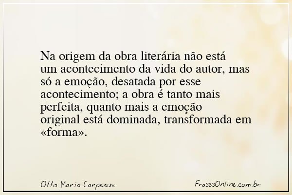 Frase de Otto Maria Carpeaux