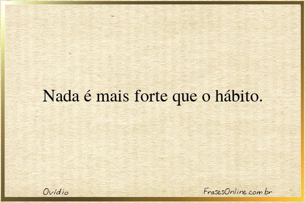 Frase de Ovídio