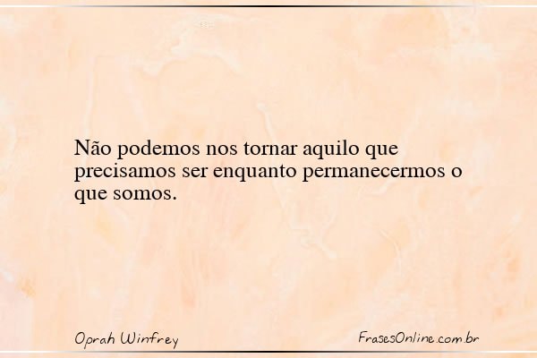 Frase de Oprah Winfrey