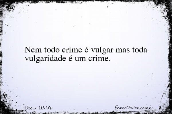 Frase de Oscar Wilde
