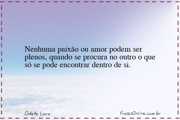 Frase de Odete Lara