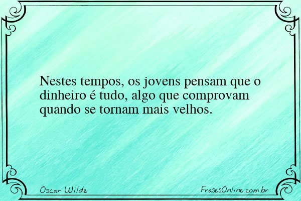 Frase de Oscar Wilde