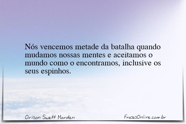 Frase de Orison Swett Marden