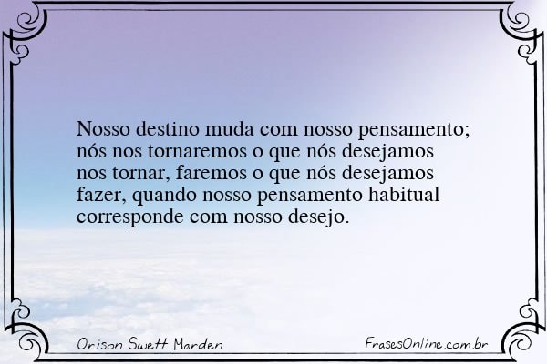 Frase de Orison Swett Marden