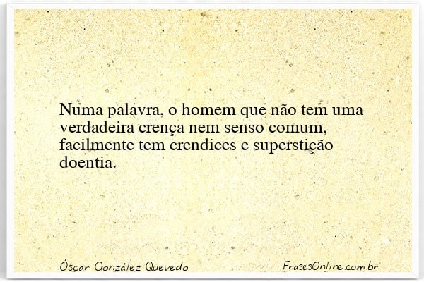 Frase de Óscar González Quevedo
