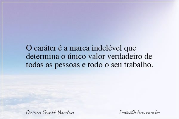 Frase de Orison Swett Marden