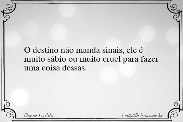 Frase de Oscar Wilde