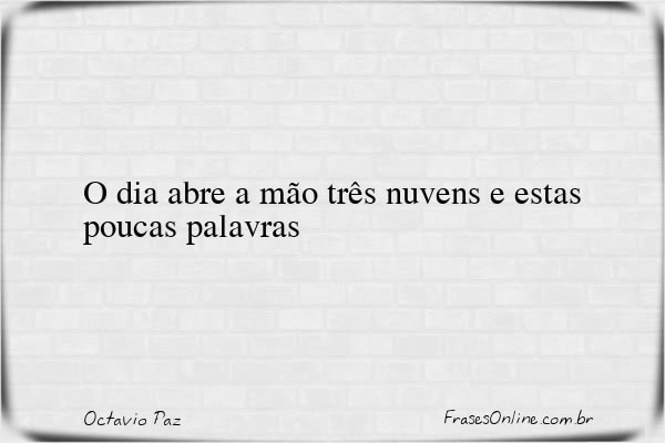 Frase de Octavio Paz