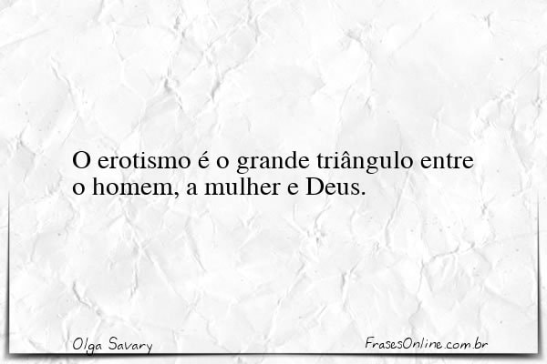 Frase de Olga Savary