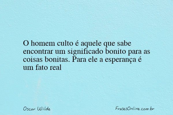 Frase de Oscar Wilde
