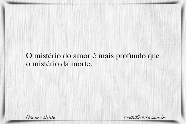 Frase de Oscar Wilde