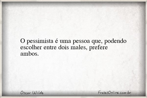Frase de Oscar Wilde