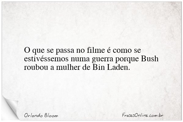 Frase de Orlando Bloom