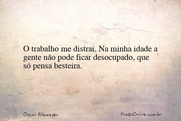 Frase de Oscar Niemeyer