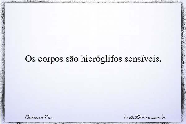 Frase de Octavio Paz