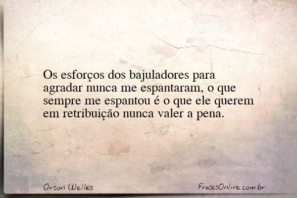 Frase de Orson Welles