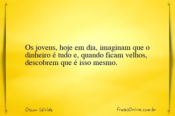 Frase de Oscar Wilde