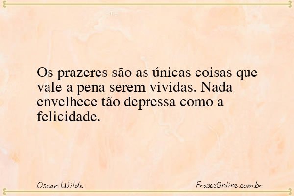 Frase de Oscar Wilde