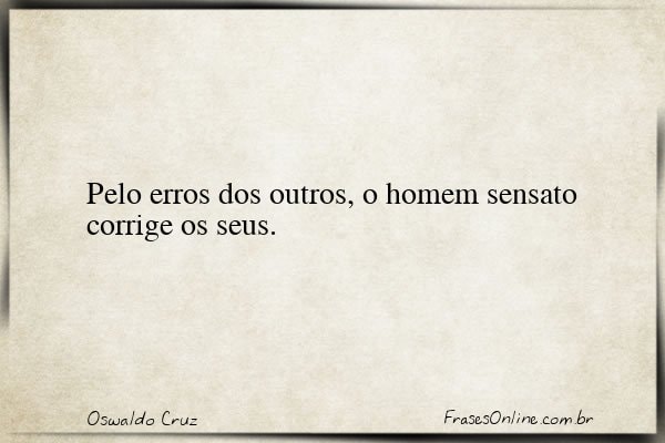 Frase de Oswaldo Cruz