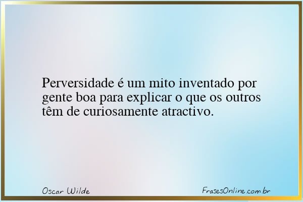 Frase de Oscar Wilde