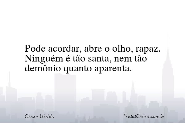 Frase de Oscar Wilde