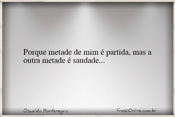 Frase de Oswaldo Montenegro