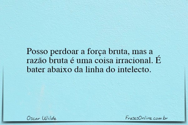 Frase de Oscar Wilde