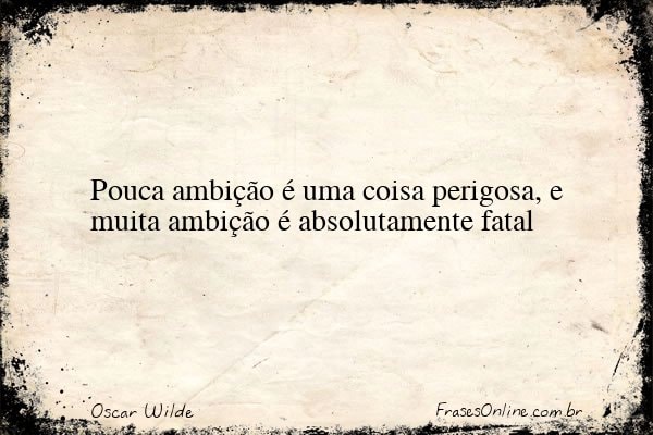 Frase de Oscar Wilde