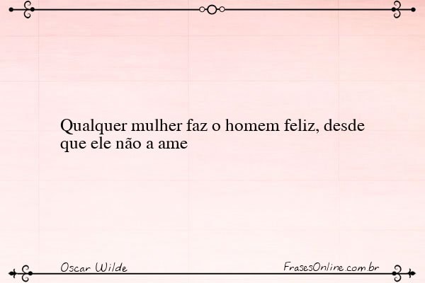 Frase de Oscar Wilde