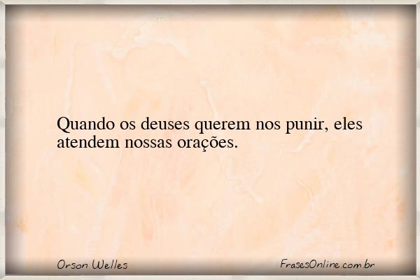 Frase de Orson Welles
