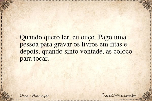 Frase de Oscar Niemeyer