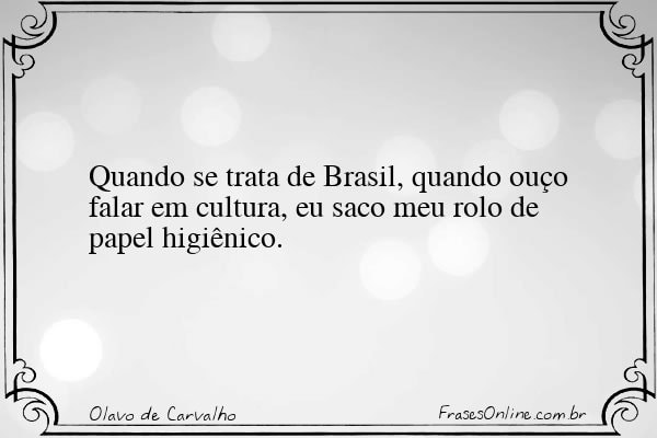 Frase de Olavo de Carvalho