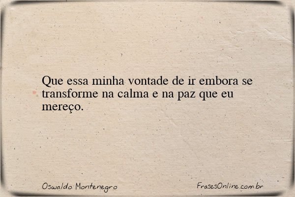 Frase de Oswaldo Montenegro