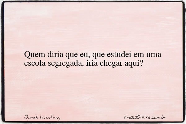 Frase de Oprah Winfrey