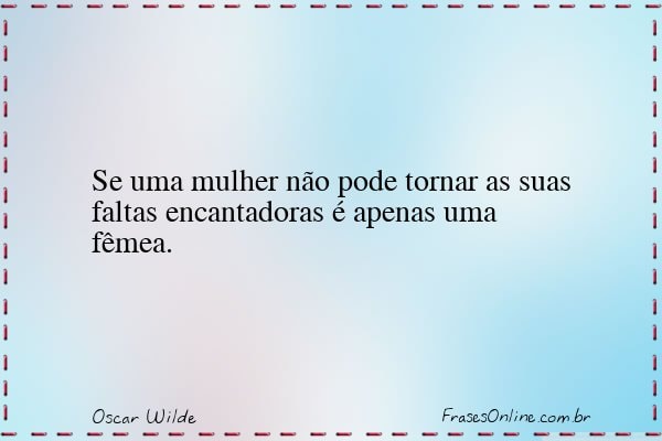 Frase de Oscar Wilde