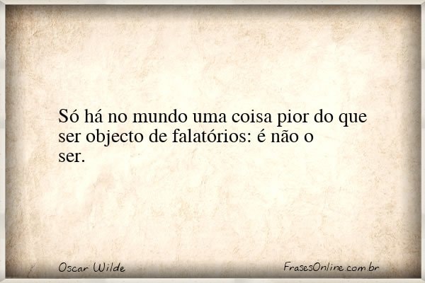 Frase de Oscar Wilde