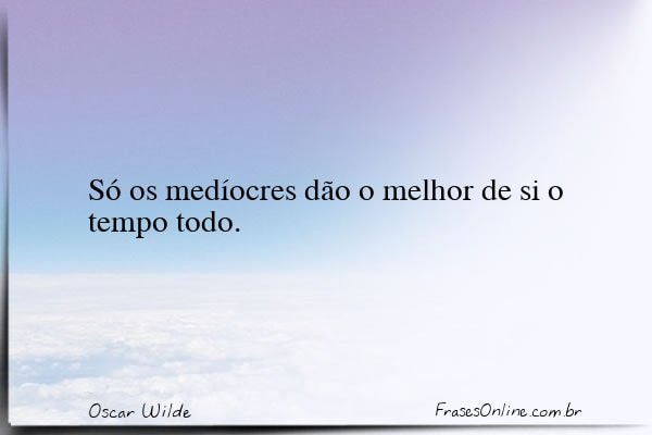 Frase de Oscar Wilde