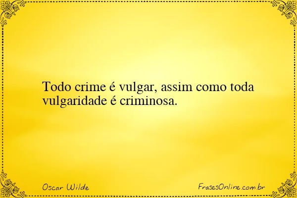 Frase de Oscar Wilde