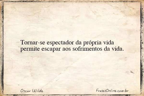 Frase de Oscar Wilde