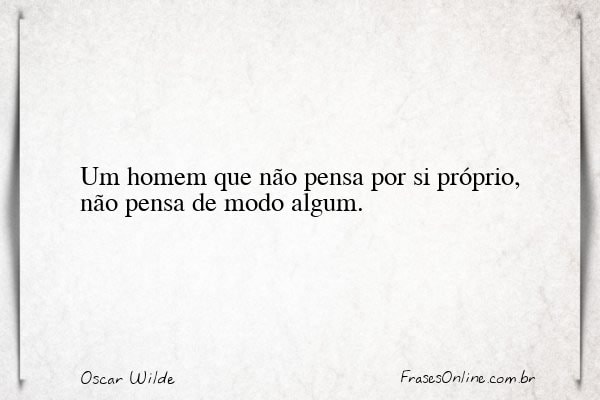 Frase de Oscar Wilde