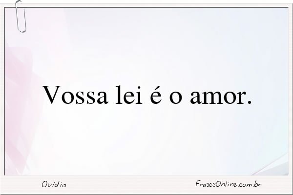 Frase de Ovídio