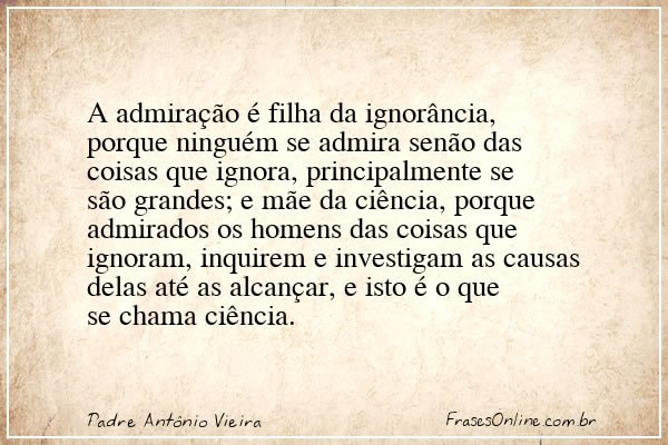 Frase de Padre Antônio Vieira