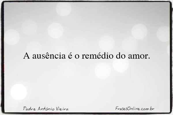 Frase de Padre Antônio Vieira