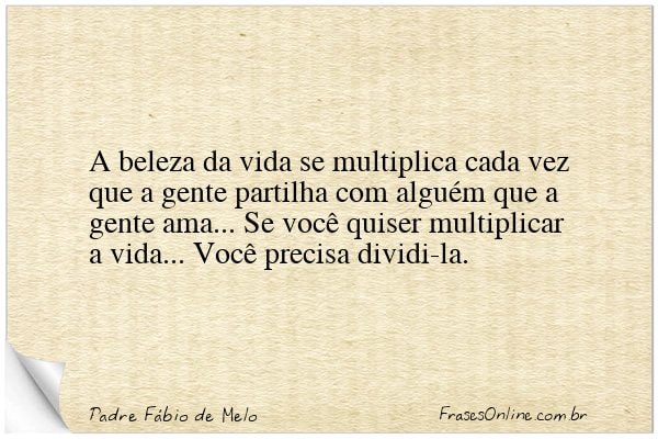 Frase de Padre Fábio de Melo