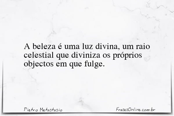 Frase de Pietro Metastasio