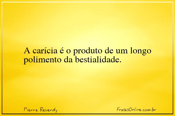 Frase de Pierre Reverdy