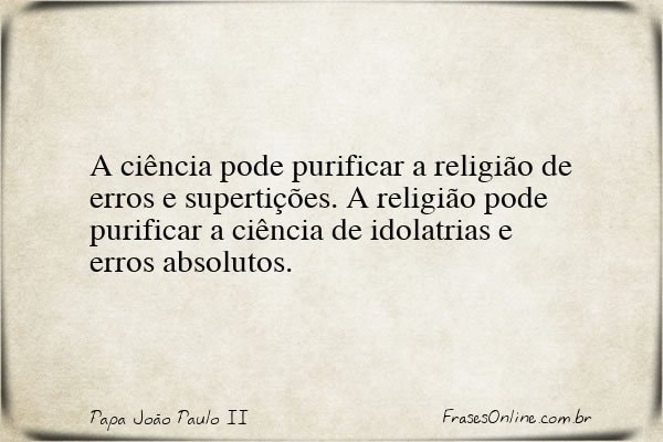 Frase de Papa João Paulo II