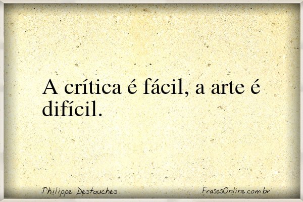 Frase de Philippe Destouches