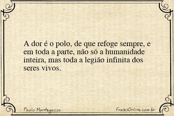 Frase de Paolo Mantegazza