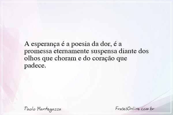 Frase de Paolo Mantegazza
